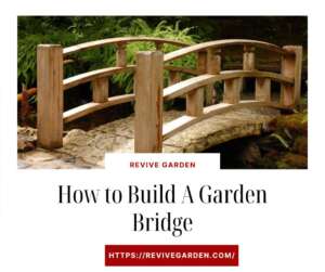 How-to-Build-A-Garden-Bridge