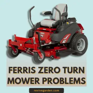 Ferris Zero Turn Mower Problems