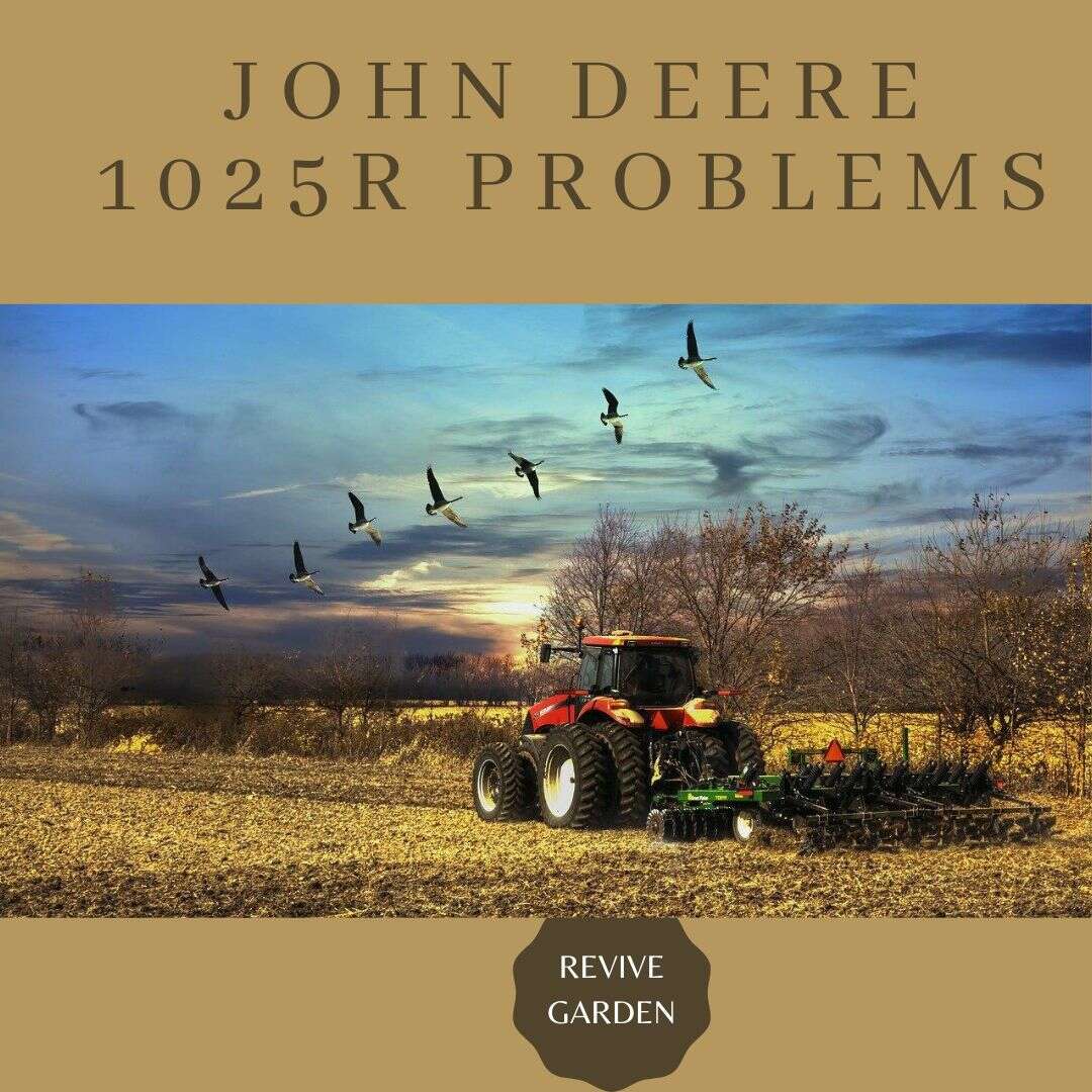 John Deere 1025R Problems 