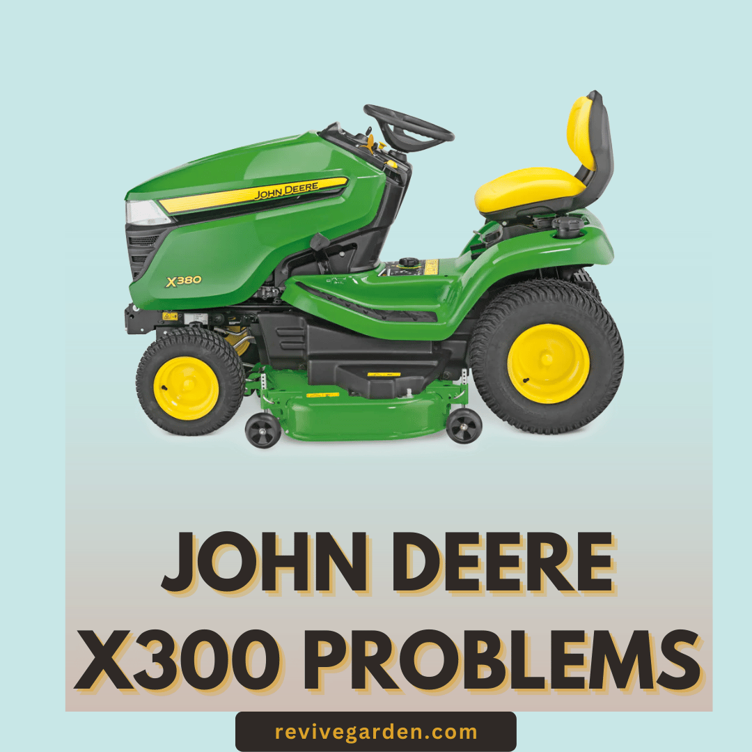 John Deere X300 Problems